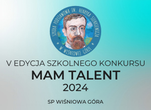 V edycja szkolnego konkursu Mam Talent - 04.06.2024 [Film]