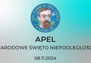 Apel - Narodowe Święto Niepodległości - 08.11.2024