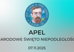Apel - Narodowe Święto NIepodległości - 07.11.2025