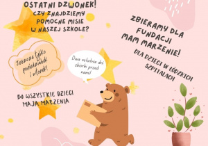 Misiaki, przynieście misiaki!