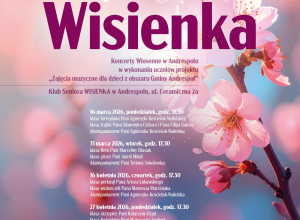 Muzyczna Wisienka - Koncerty Wiosenne w Andrespolu