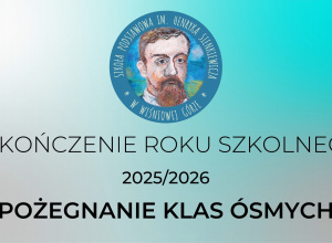 Zakończenie roku szkolnego 2025-2026 - Klasy 8 - 25.06.2026