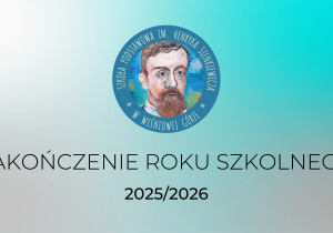 Zakończenie roku szkolnego