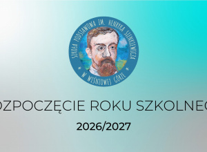 Uroczyste Rozpoczęcie Roku Szkolnego 2026/2027 - 01.09.2026